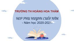 Buổi họp phụ huynh "Đặc biệt" của một năm học "Đặc biệt"