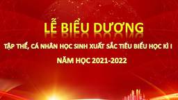 Liên đội Tiểu học Hoàng Hoa Thám vinh danh học sinh tiêu biểu học kỳ I - Năm học 2021-2022