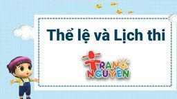 Điều kiện dự thi vòng Sơ khảo cấp trường sân chơi Trạng Nguyên Tiếng Việt