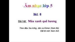 Âm nhạc lớp 5 tuần 25