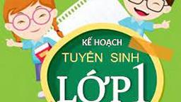Kế hoạch tuyển sinh vào các trường mầm non, lớp 1, lớp 6 năm học 2021-2022 của UBND quận Ba Đình