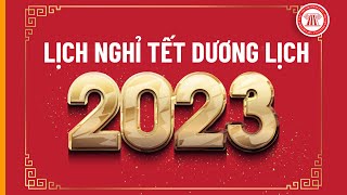 Thông báo lịch nghỉ tết Dương lịch năm 2023