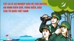 Đề cương tuyên truyền kỷ niệm 63 năm Ngày truyền thống Bộ đội Biên phòng (03/3/1959 - 03/3/2022) và 33 năm Ngày Biên phòng toàn dân (03/3/1989 - 03/3/2022)