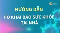 Hướng dẫn F0 khai báo y tế điện tử