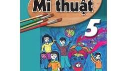 Bài giảng môn Mĩ thuật lớp 5 - Tuần 27, 28