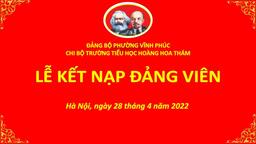 Lễ kết nạp đảng viên và công nhận đảng viên chính thức của Chi bộ trường Tiểu học Hoàng Hoa Thám