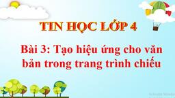 Bài giảng môn Tin học lớp 4 - Tuần 23