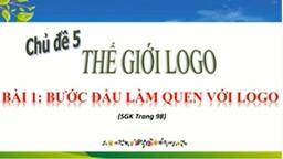 Bài giảng môn Tin học lớp 4 - Tuần 27