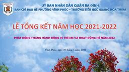 Lễ tổng kết năm học 2021 - 2022