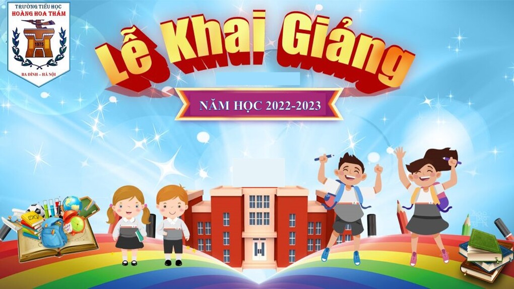 Thông báo về Lễ Khai giảng Năm học 2022-2023