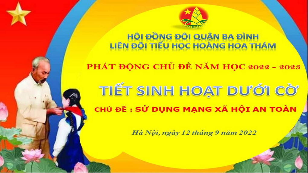 Liên đội Tiểu học Hoàng Hoa Thám phát động chủ đề năm học và tổ chức tiết sinh hoạt dưới cờ tuần 2 năm học 2022-2023