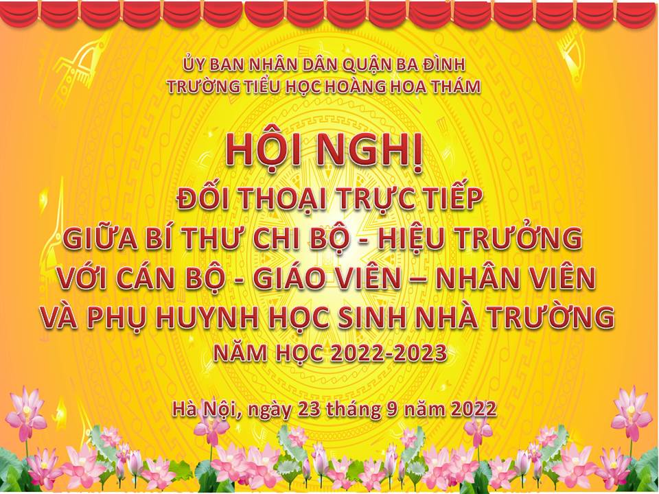 Trường Tiểu học Hoàng Hoa Thám tổ chức Hội nghị tiếp xúc, đối thoại trực tiếp giữa Bí thư chi bộ- Hiệu trưởng nhà trường với cán bộ, giáo viên, nhân viên và phụ huynh học sinh