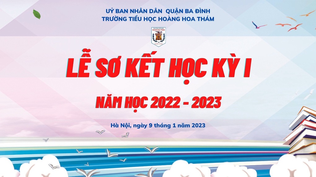 Lễ sơ kết học kỳ I Năm học 2022-2023 của trường Tiểu học Hoàng Hoa Thám