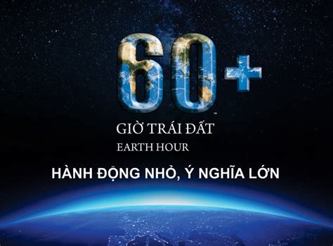 Hưởng ứng “Giờ trái đất” năm 2023: Vì tương lai sạch, xanh và bền vững