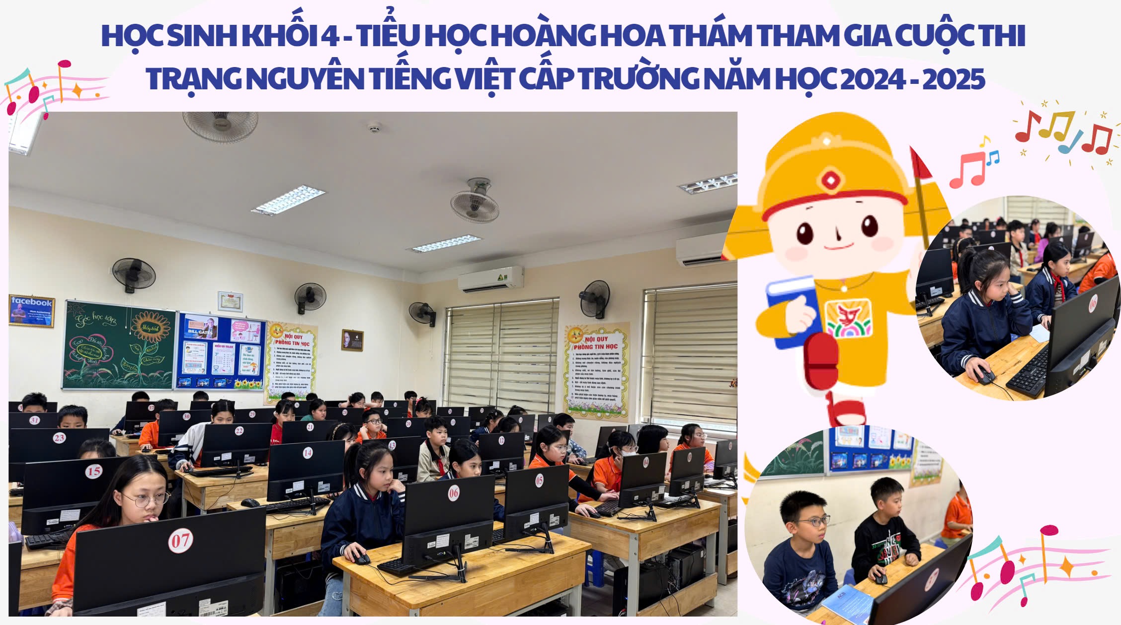 Gần 100 học sinh Khối 4 trường Tiểu học Hoàng Hoa Thám sôi nổi tích cực tham gia cuộc thi Trạng nguyên Tiếng Việt cấp trường
