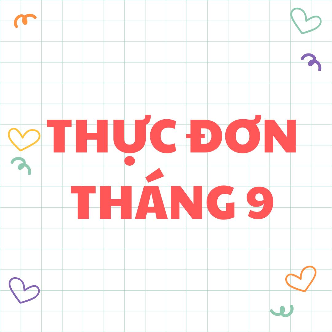 Thực đơn suất ăn bán trú tuần 1 tháng 9 năm 2025