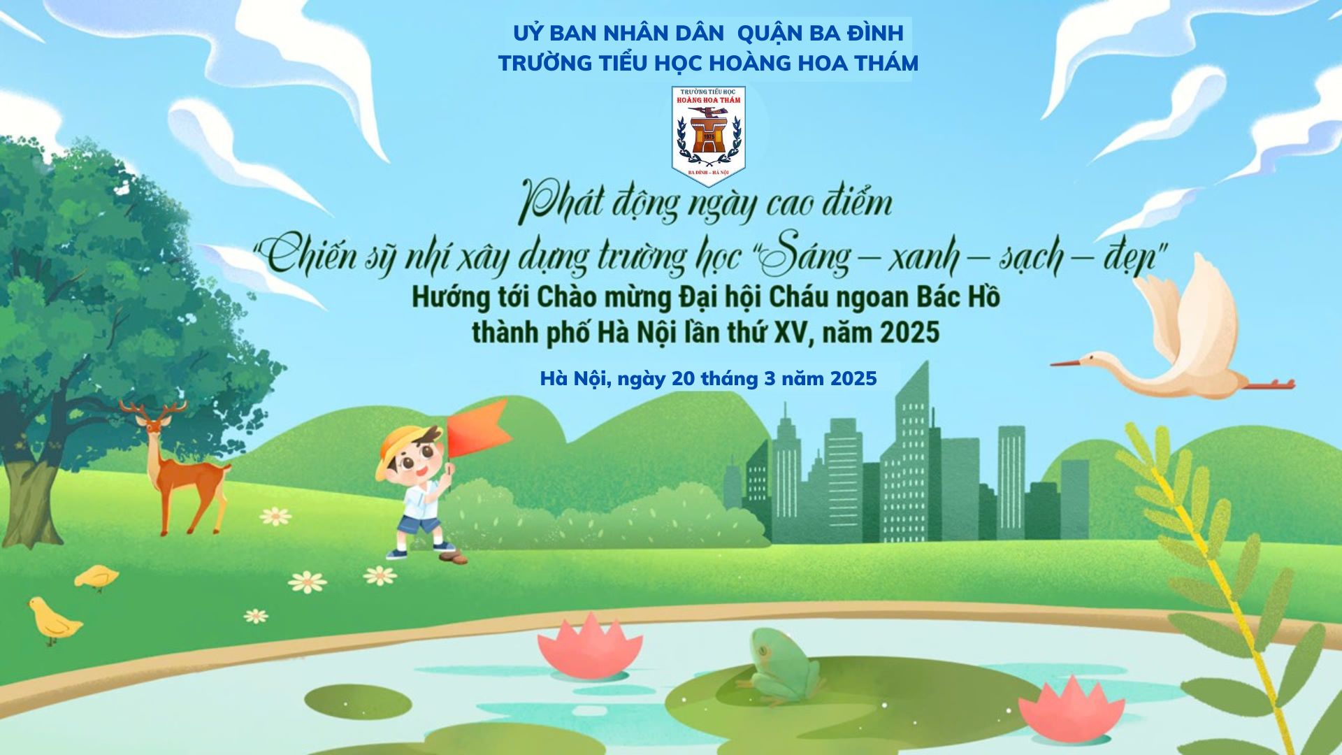 Trường Tiểu học Hoàng Hoa Thám phát động ngày cao điểm “Chiến sĩ nhí xây dựng trường học Sáng – Xanh – Sạch – Đẹp”