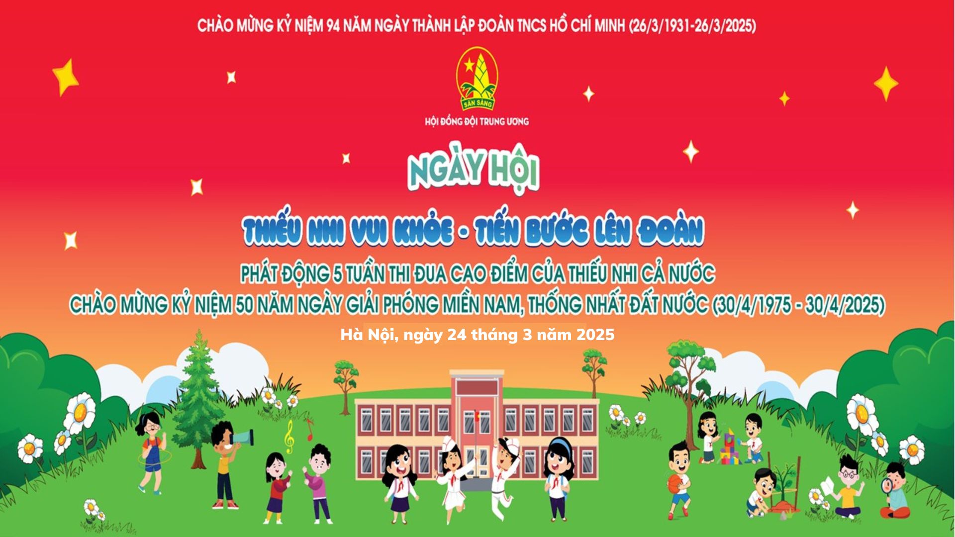Ngày hội “Thiếu nhi vui khỏe – Tiến bước lên Đoàn” năm 2025