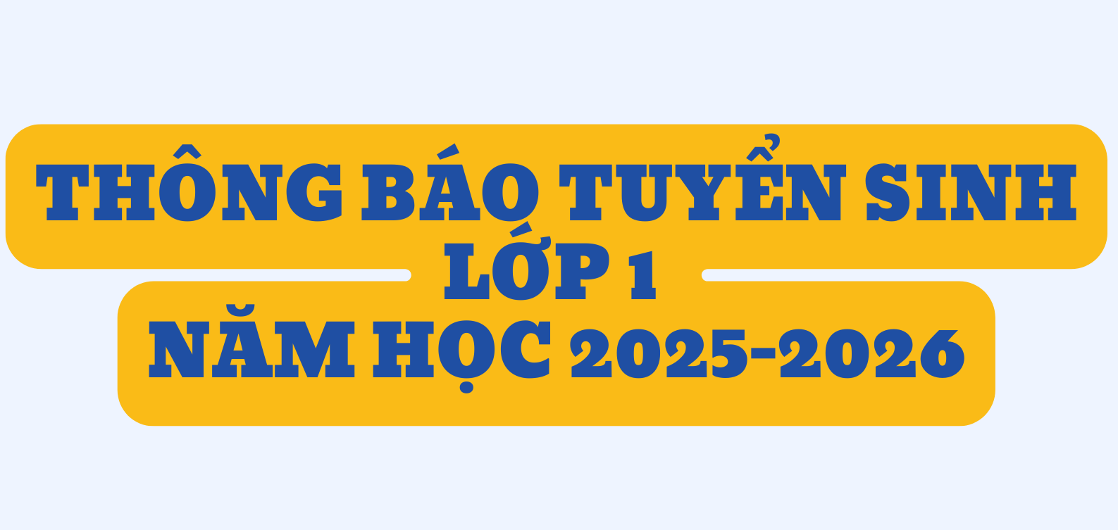 Trường Tiểu học Hoàng Hoa Thám thông báo Tuyển sinh lớp 1 năm học 2024-2025