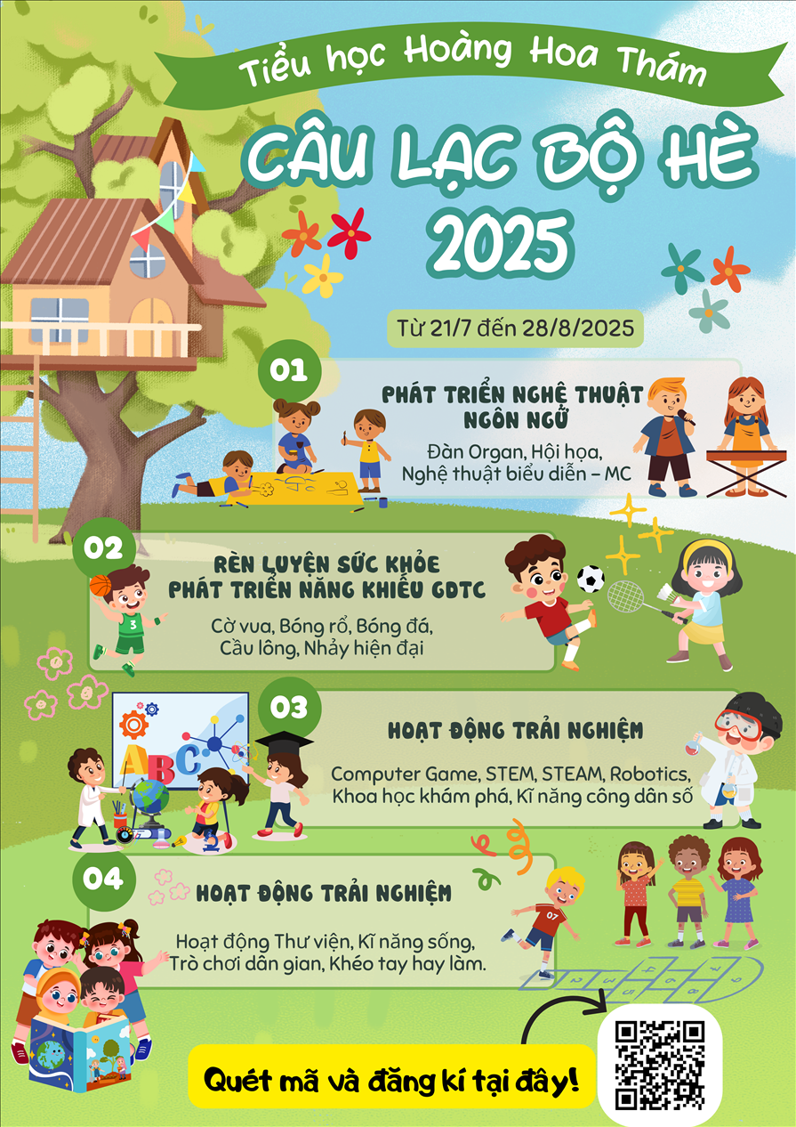 CÂU LẠC BỘ HÈ 2025 - Trường Tiểu học Hoàng Hoa Thám