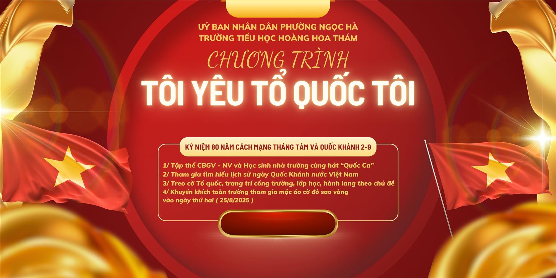 Trường Tiểu học Hoàng Hoa Thám phát động chương trình “TÔI YÊU TỔ QUỐC TÔI” – Chào mừng kỷ niệm 80 năm cách mạng tháng tám và Quốc khánh 2/9