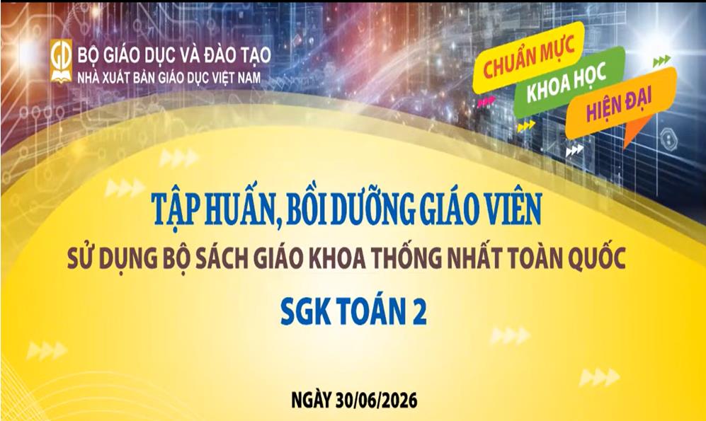 Khối 2 trường Tiểu học Hoàng Hoa Thám tham gia tập huấn sách giáo khoa thống nhất toàn quốc năm học 2026-2027